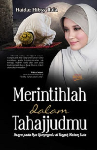 Image of Merintihlah dalam tahajjudmu