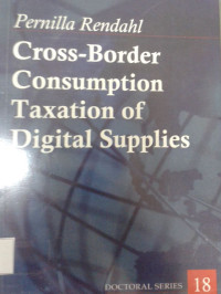 Cross-Border Consuption Taxation of Digital Supply