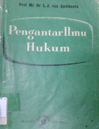 Image of Pengantar Ilmu Hukum / inleiding tot de studie van het Nederlandse recht