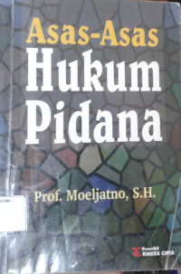 Asas-Asas Hukum Pidana