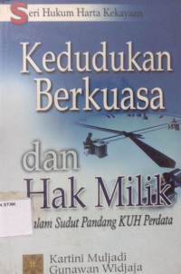 Kedudukan Berkuasa dan Hak Milik
