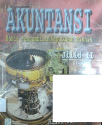 Image of Akuntansi ( Basis Pengambilan Keputusan Bisnis ) Jilid 2