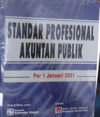 Image of Standar Profesional Akuntan Publik ( Per 1 Januari 2001 )