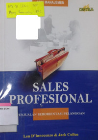 Image of Sales Professional: Penjualan Berorientasi Pelanggan / Global Business Library: Making Effective Decisions