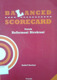 Image of Balanced Scorecard Untuk Reformasi Birokrasi