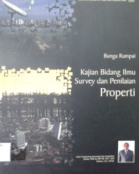 Image of Bunga Rampai: Kajian Bidang Ilmu Survey dan Penilaian Properti