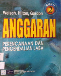 Image of Anggaran Perencanaan dan Pengendalian Laba Buku 2 / Budgeting: Planning and Profit Control