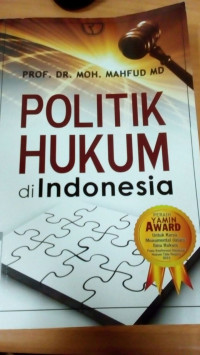 Politik Hukum di Indonesia