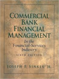 Commercial Bank Financial Management: In The Financial-Services Industry