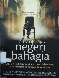 Image of City of Joy: Negeri Bahagia / The City of Joy