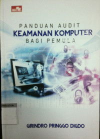 Image of Panduan Audit Keamanan Komputer bagi Pemula
