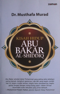 Image of Abu Bakar/Kisah Hidup Abu Bakar Al-Shiddiq