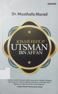 Image of Utsman ibn Affan/Kisah Hidup Utsman ibn Affan