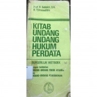 Kitab Undang-Undang Hukum Perdata / Burgerlijk Wetboek