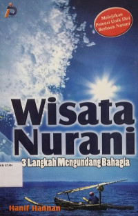 Image of Wisata Nurani : 3 Langkah Mengundang Bahagia