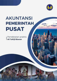 Image of Akuntansi Pemerintah Pusat: Pendekatan Praktis