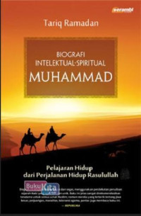 Biografi Intelektual-Spiritual Muhammad