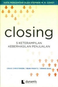 Image of Closing : 5 keterampilan keberhasilan penjualan