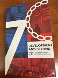 Image of Development and Beyond: 70 Tahun Kemitraan Indonesia-Bank Dunia