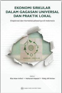 Ekonomi sirkular dalam gagasan universal dan praktik lokal