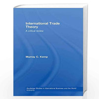 International Trade Theory: A Critical Review