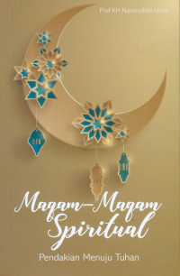 Image of Maqam-maqam Spiritual: Pendakian Menuju Tuhan
