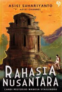 Image of Rahasia Nusantara: Candi Misterius Wangsa Syailendra