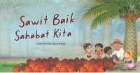 Image of Sawit Baik Sahabat Kita