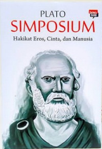 Image of Simposium : Hakikat Eros, Cinta, dan Manusia
