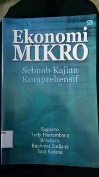 Image of Ekonomi Mikro sebuah kajian komprehensip