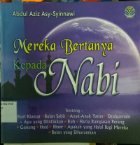 Mereka Bertanya Kepada Nabi