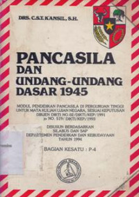 Pancasila dan Undang-Undang Dasar 1945 Pendidikan Pancasila di Perguruan Tinggi Bagian Kedua