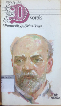 Dvorak : Pemusik & Musiknya