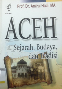 Image of Aceh Sejarah, Budaya, dan Tradisi