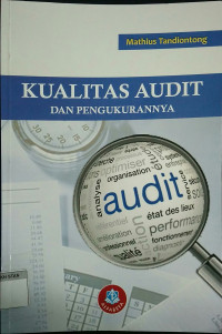 Image of Kualitas Audit Dan Pengukurannya